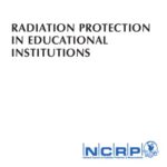 خرید و دانلود نسخه کامل کتاب Radiation Protection in Educational Institutions (Ncrp Report)