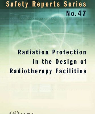 خرید و دانلود نسخه کامل کتاب Radiation Protection in the Design of Radiotherapy Facilities