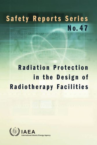 خرید و دانلود نسخه کامل کتاب Radiation Protection in the Design of Radiotherapy Facilities_68bbba84d2b20.jpeg خرید و دانلود نسخه کامل کتاب Radiation Protection in the Design of Radiotherapy Facilities