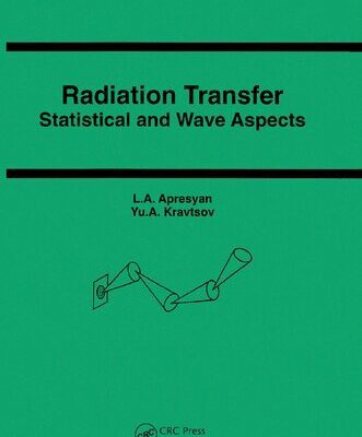 خرید و دانلود نسخه کامل کتاب Radiation Transfer: Statistical and Wave Aspects