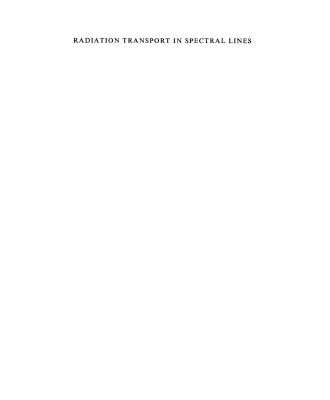 خرید و دانلود نسخه کامل کتاب Radiation Transport in Spectral Lines