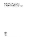 خرید و دانلود نسخه کامل کتاب Radio Wave Propagation in the Marine Boudary Layer