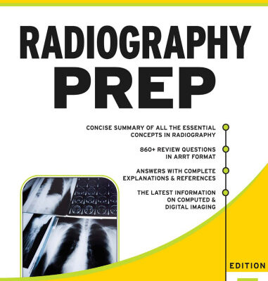 خرید و دانلود نسخه کامل کتاب Radiography PREP, Program Review and Examination Preparation, Fifth Edition
