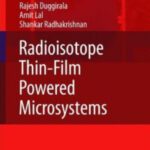 خرید و دانلود نسخه کامل کتاب Radioisotope Thin-Film Powered Microsystems