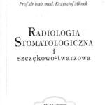 خرید و دانلود نسخه کامل کتاب Radiologia stomatologiczna i szczekowo-twarzowa