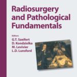 خرید و دانلود نسخه کامل کتاب Radiosurgery and Pathological Fundamentals (Progress in Neurological Surgery)