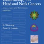 خرید و دانلود نسخه کامل کتاب Radiotherapy for Head and Neck Cancers: Indications and Techniques, 3rd Edition