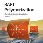 خرید و دانلود نسخه کامل کتاب RAFT Polymerization: Methods, Synthesis, and Applications