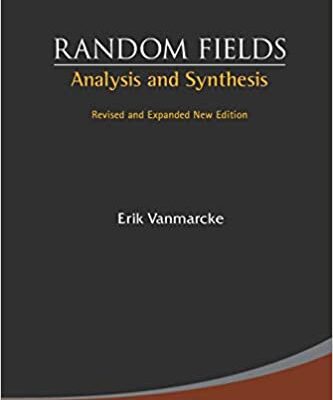 خرید و دانلود نسخه کامل کتاب Random Fields: Analysis And Synthesis – Orginal Pdf