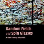 خرید و دانلود نسخه کامل کتاب Random fields and spin glasses: a field theory approach