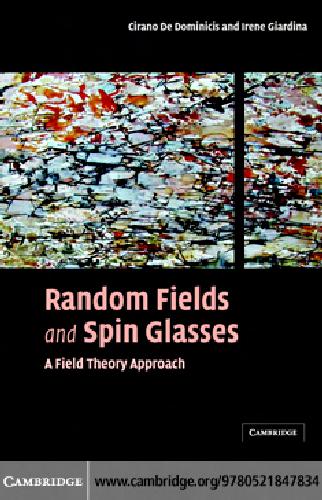 خرید و دانلود نسخه کامل کتاب Random fields and spin glasses: a field theory approach_68bf1b09cbe25.jpeg خرید و دانلود نسخه کامل کتاب Random fields and spin glasses: a field theory approach