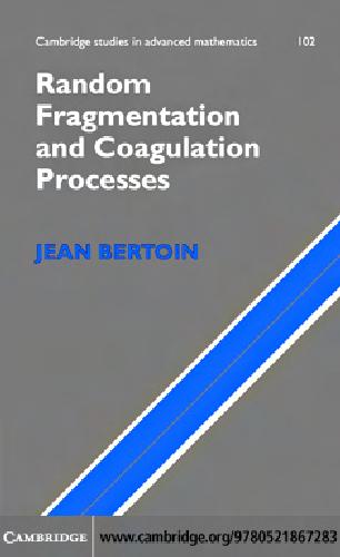 خرید و دانلود نسخه کامل کتاب Random Fragmentation and Coagulation Processes_68beda0ce8c47.jpeg خرید و دانلود نسخه کامل کتاب Random Fragmentation and Coagulation Processes