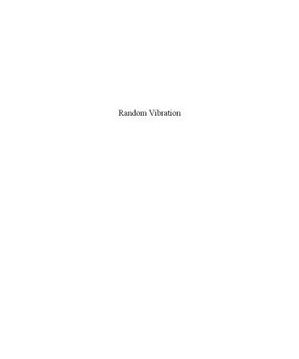 خرید و دانلود نسخه کامل کتاب Random Vibration: Mechanical Vibration and Shock Analysis, Volume 3, Second Edition