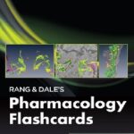 خرید و دانلود نسخه کامل کتاب Rang & Dale’s Pharmacology Flash Cards
