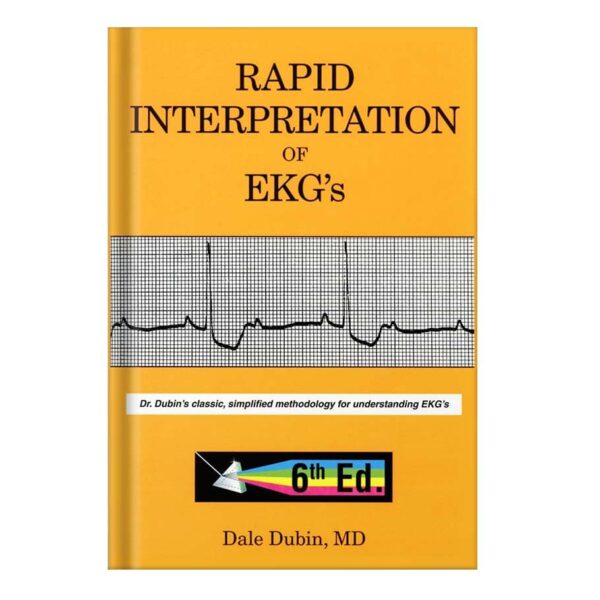 خرید و دانلود نسخه کامل کتاب Rapid Interpretation of EKG’s by Dale Dubin_68c0389d0950d.jpeg خرید و دانلود نسخه کامل کتاب Rapid Interpretation of EKG’s by Dale Dubin