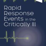 خرید و دانلود نسخه کامل کتاب Rapid Response Events in the Critically Ill: A Case-Based Approach to Inpatient Medical Emergencies