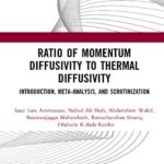 خرید و دانلود نسخه کامل کتاب Ratio of Momentum Diffusivity to Thermal Diffusivity: Introduction, Meta-analysis, and Scrutinization