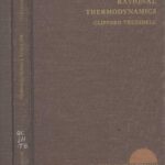 خرید و دانلود نسخه کامل کتاب Rational thermodynamics;: A course of lectures on selected topics (McGraw-Hill series in modern applied mathematics)