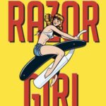 خرید و دانلود نسخه کامل کتاب Razor Girl