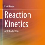 خرید و دانلود نسخه کامل کتاب Reaction Kinetics: An Introduction
