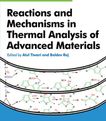 خرید و دانلود نسخه کامل کتاب Reactions and Mechanisms in Thermal Analysis of Advanced Materials