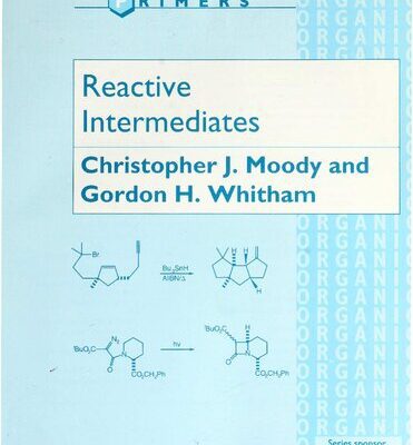 خرید و دانلود نسخه کامل کتاب Reactive Intermediates