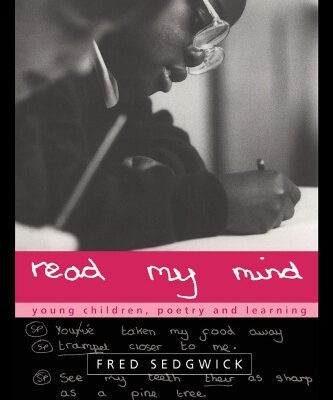 خرید و دانلود نسخه کامل کتاب Read My Mind: Young Children, Poetry and Learning