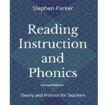خرید و دانلود نسخه کامل کتاب Reading Instruction and Phonics: Theory and Practice for Teachers