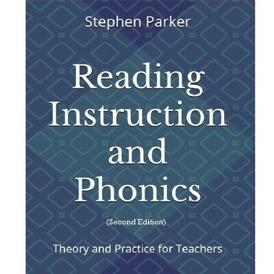 خرید و دانلود نسخه کامل کتاب Reading Instruction and Phonics: Theory and Practice for Teachers