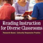 خرید و دانلود نسخه کامل کتاب Reading Instruction for Diverse Classrooms: Research-Based, Culturally Responsive Practice (Solving Problems in the Teaching of Literacy)