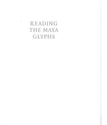 خرید و دانلود نسخه کامل کتاب Reading the Maya Glyphs