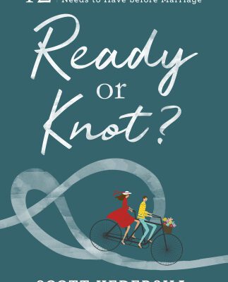 خرید و دانلود نسخه کامل کتاب Ready or Knot?: 12 Conversations Every Couple Needs to Have before Marriage