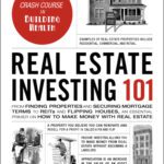 خرید و دانلود نسخه کامل کتاب Real Estate Investing 101: From Finding Properties and Securing Mortgage Terms to REITs and Flipping Houses, an Essential Primer on How to Make Money with Real Estate