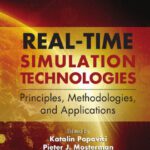 خرید و دانلود نسخه کامل کتاب Real-Time Simulation Technologies: Principles, Methodologies, and Applications