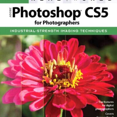 خرید و دانلود نسخه کامل کتاب Real World Adobe Photoshop CS5 for Photographers