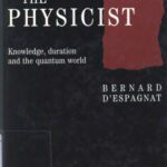 خرید و دانلود نسخه کامل کتاب Reality and the Physicist: Knowledge, Duration and the Quantum World