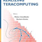 خرید و دانلود نسخه کامل کتاب Realizing Teracomputing: Proceedings of the Tenth Ecmwf Workshop on the Use of High Performa[…]o