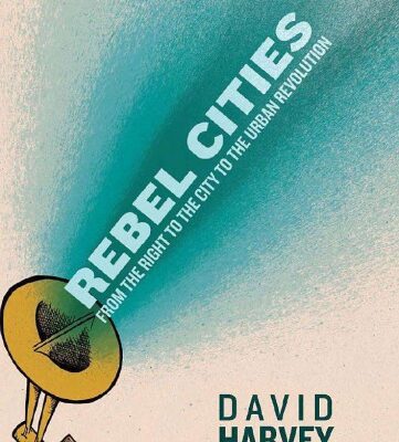 خرید و دانلود نسخه کامل کتاب Rebel cities: from the right to the city to the urban revolution