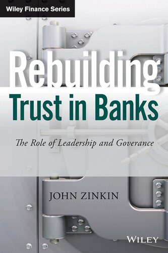 خرید و دانلود نسخه کامل کتاب Rebuilding Trust in Banks. The Role of Leadership and Governance_68c53a53a2948.jpeg خرید و دانلود نسخه کامل کتاب Rebuilding Trust in Banks. The Role of Leadership and Governance