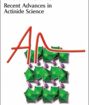 خرید و دانلود نسخه کامل کتاب Recent Advances in Actinide Science (Special Publications)