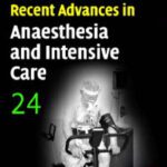 خرید و دانلود نسخه کامل کتاب Recent Advances in Anaesthesia and Intensive Care: Volume 24 (Recent Advances)
