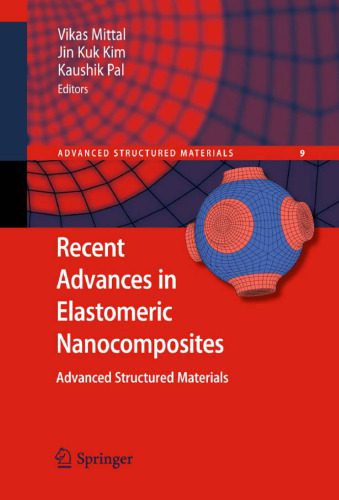 خرید و دانلود نسخه کامل کتاب Recent Advances in Elastomeric Nanocomposites_68c7418f95287.jpeg خرید و دانلود نسخه کامل کتاب Recent Advances in Elastomeric Nanocomposites