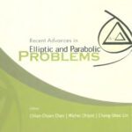 خرید و دانلود نسخه کامل کتاب Recent Advances In Elliptic And Parabolic Problems: Proceedings of the International Conference, Hsinchu, Taiwan 16 – 20 February 2004