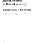 خرید و دانلود نسخه کامل کتاب Recent advances in general relativity: essays in honor of Ted Newman