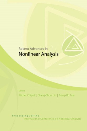 خرید و دانلود نسخه کامل کتاب Recent advances in nonlinear analysis: proceedings of the International Conference on Nonlinear Analysis, Hsinchu, Taiwan, 20-25 November 2006_68cf161a68808.jpeg خرید و دانلود نسخه کامل کتاب Recent advances in nonlinear analysis: proceedings of the International Conference on Nonlinear Analysis, Hsinchu, Taiwan, 20-25 November 2006