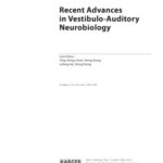 خرید و دانلود نسخه کامل کتاب Recent Advances in Vestibulo-auditory Neurobiology (Neuroembryology and Aging 2004 2005)