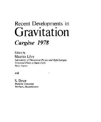 خرید و دانلود نسخه کامل کتاب Recent developments in gravitation (Cargese 1978 lectures)(p.1 to 273)