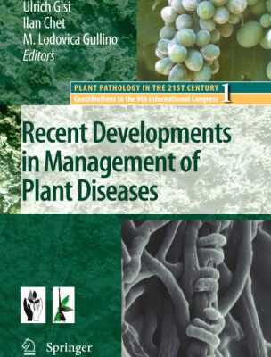 خرید و دانلود نسخه کامل کتاب Recent Developments in Management of Plant Diseases