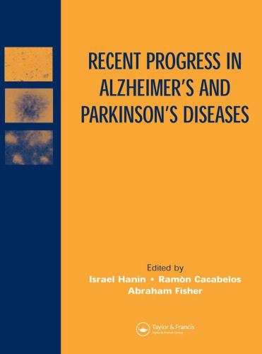 خرید و دانلود نسخه کامل کتاب Recent Progress in Alzheimer’s and Parkinson’s Diseases_68b98c2966814.jpeg خرید و دانلود نسخه کامل کتاب Recent Progress in Alzheimer’s and Parkinson’s Diseases