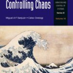 خرید و دانلود نسخه کامل کتاب Recent Progress in Controlling Chaos (Series on Stability, Vibration and Control of Systems, Series B) (Series on Stability, Vibration and Control of Systems: Series B)